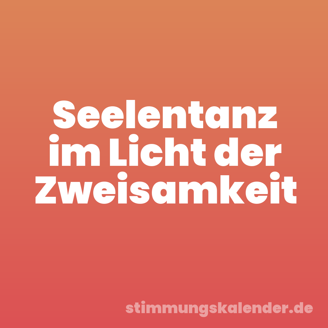 Seelentanz im Licht der Zweisamkeit