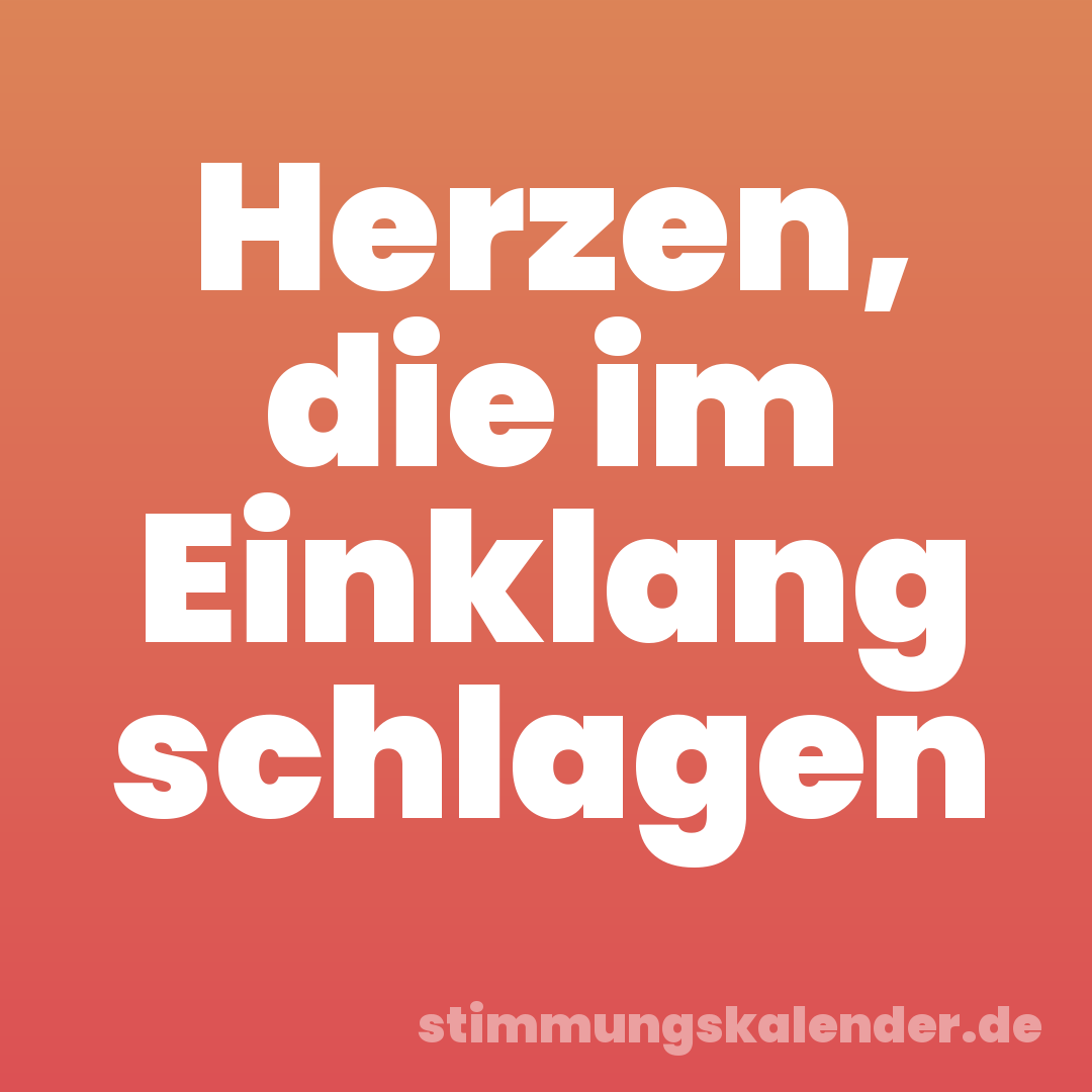 Herzen, die im Einklang schlagen