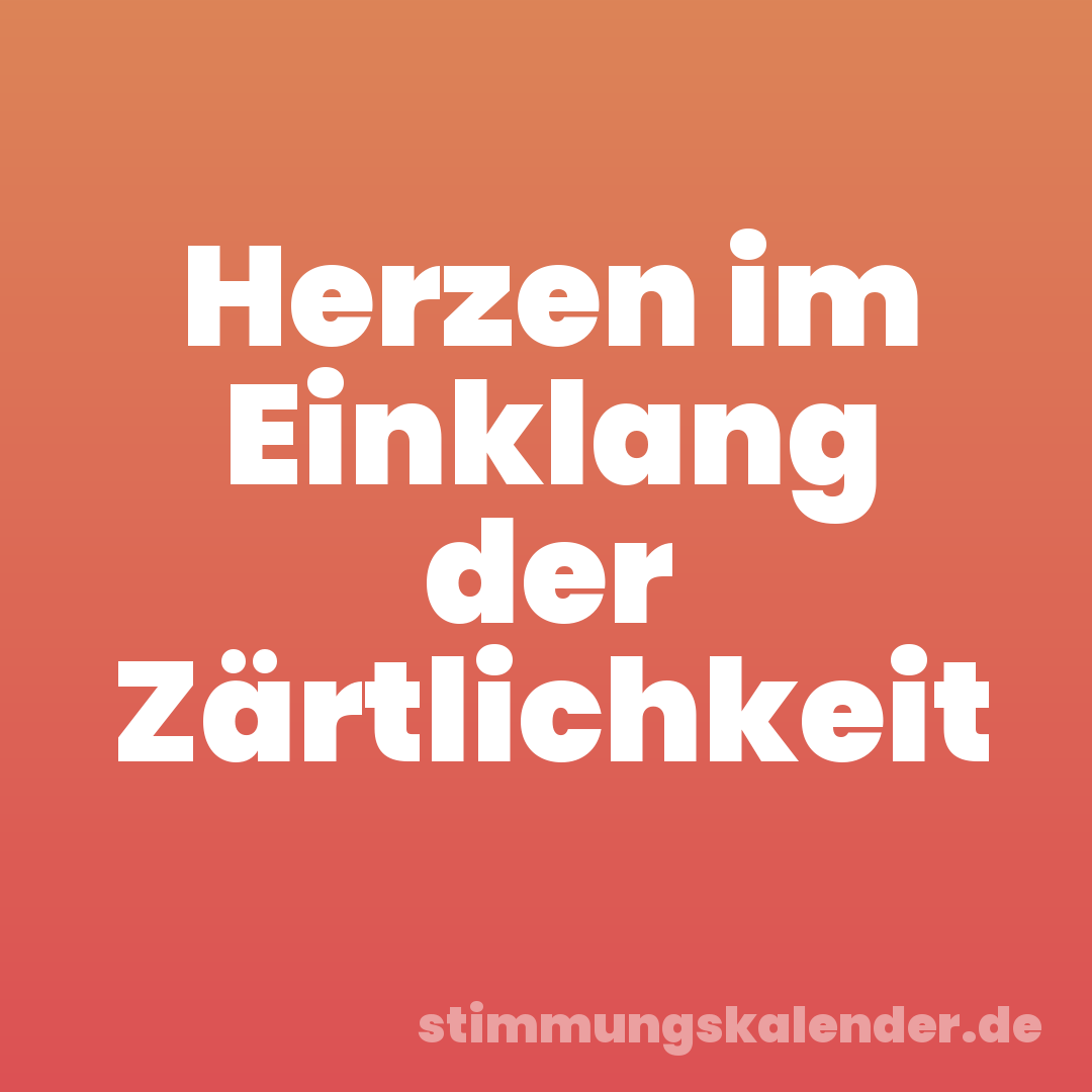 Herzen im Einklang der Zärtlichkeit