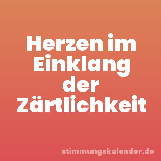 Herzen im Einklang der Zärtlichkeit