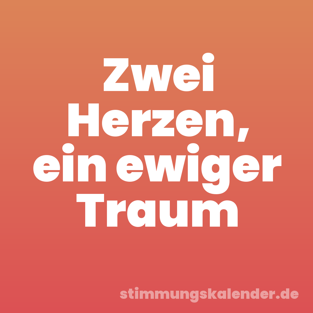 Zwei Herzen, ein ewiger Traum