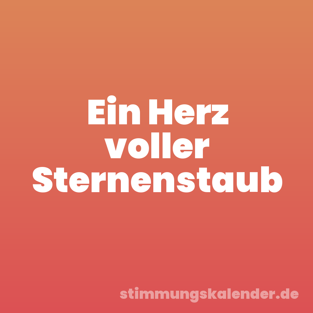 Ein Herz voller Sternenstaub