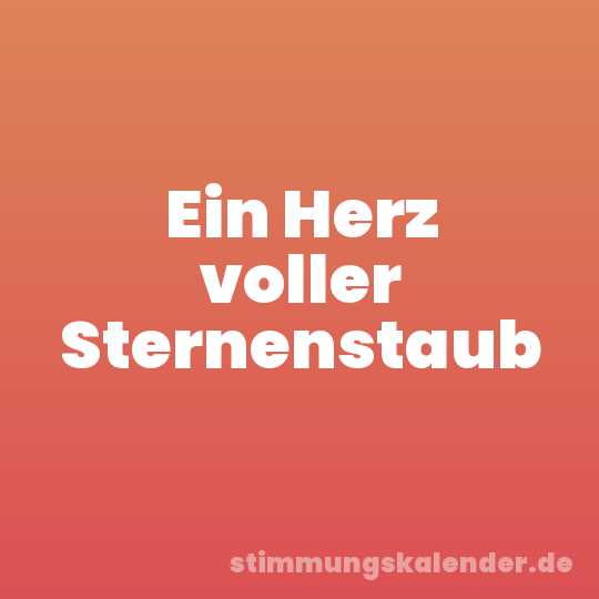 Ein Herz voller Sternenstaub