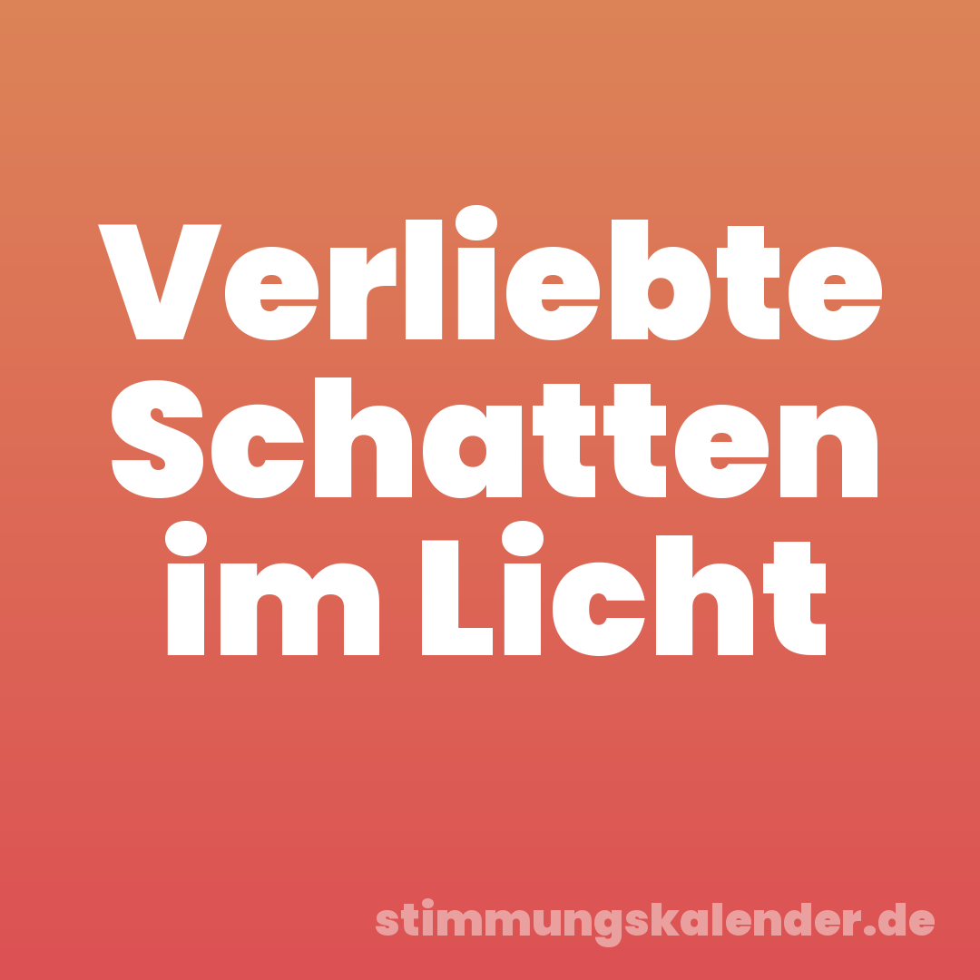 Verliebte Schatten im Licht