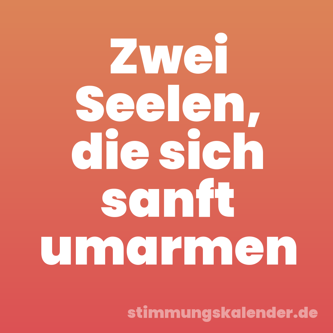 Zwei Seelen, die sich sanft umarmen