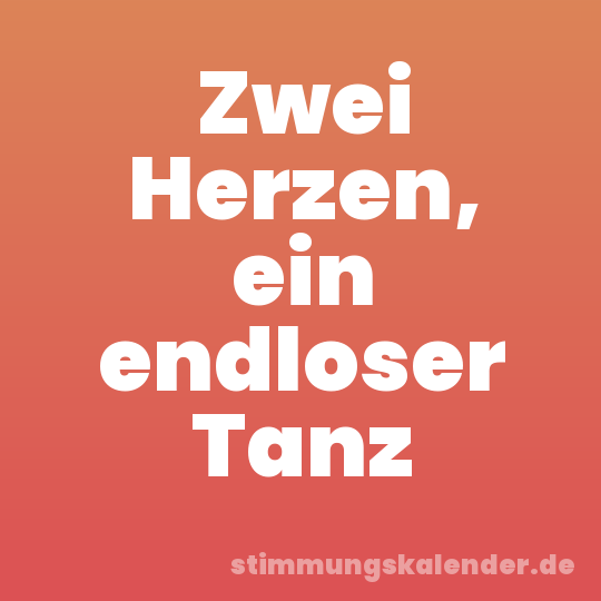 Zwei Herzen, ein endloser Tanz
