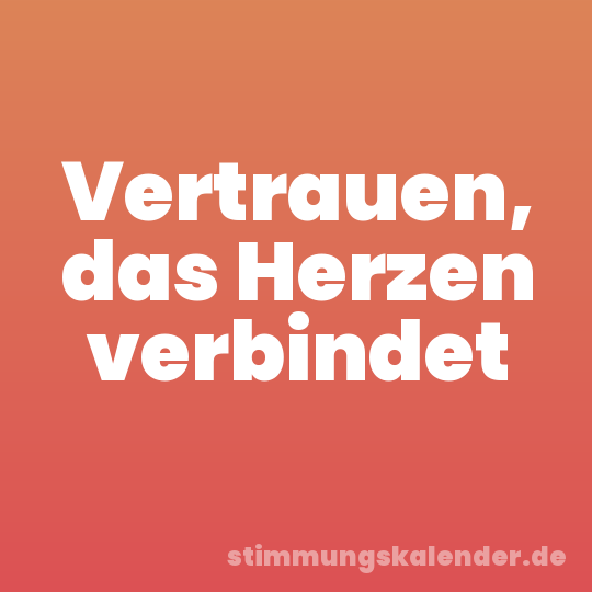 Vertrauen, das Herzen verbindet