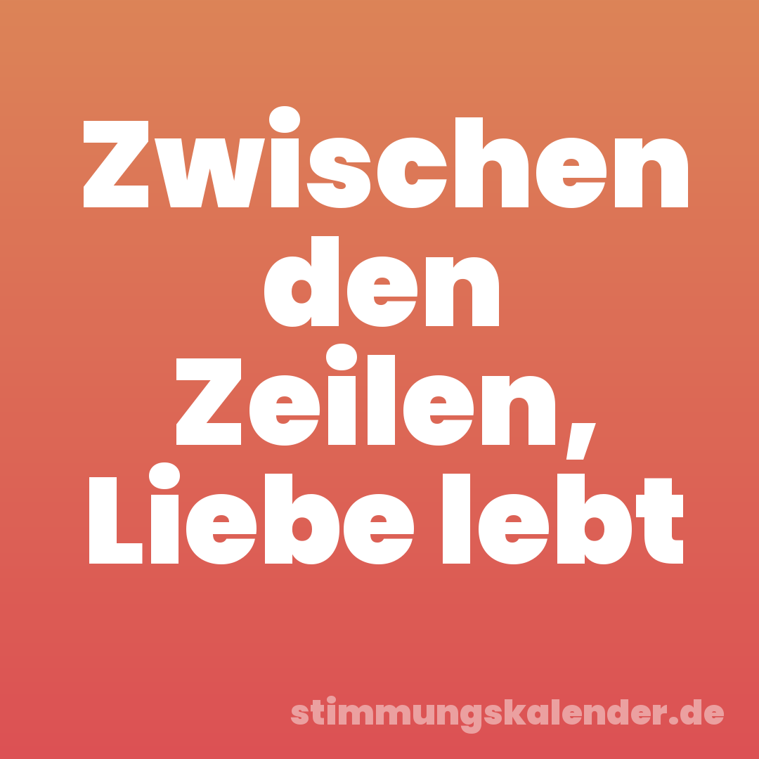 Zwischen den Zeilen, Liebe lebt