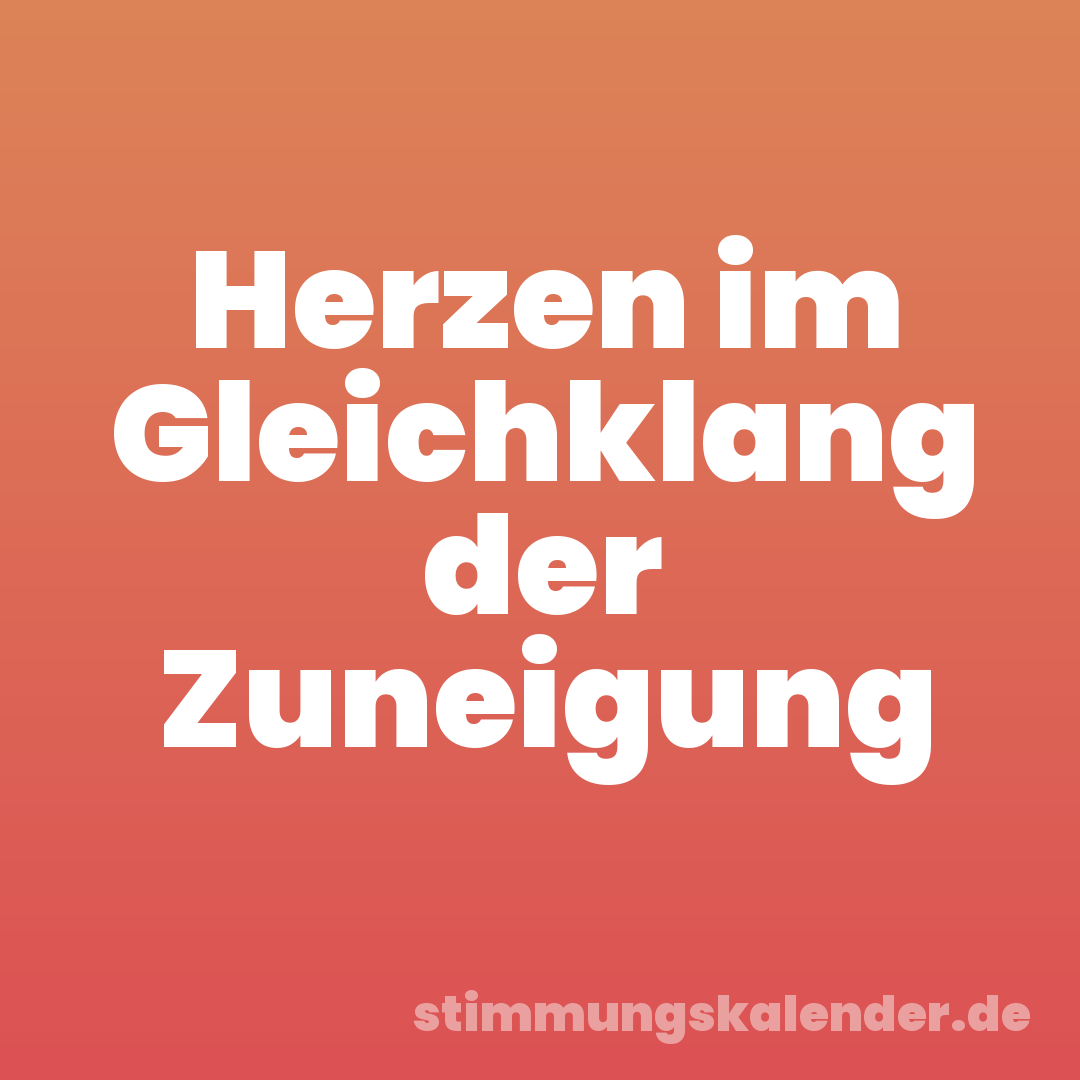 Herzen im Gleichklang der Zuneigung