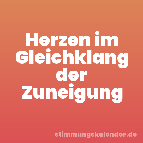 Herzen im Gleichklang der Zuneigung