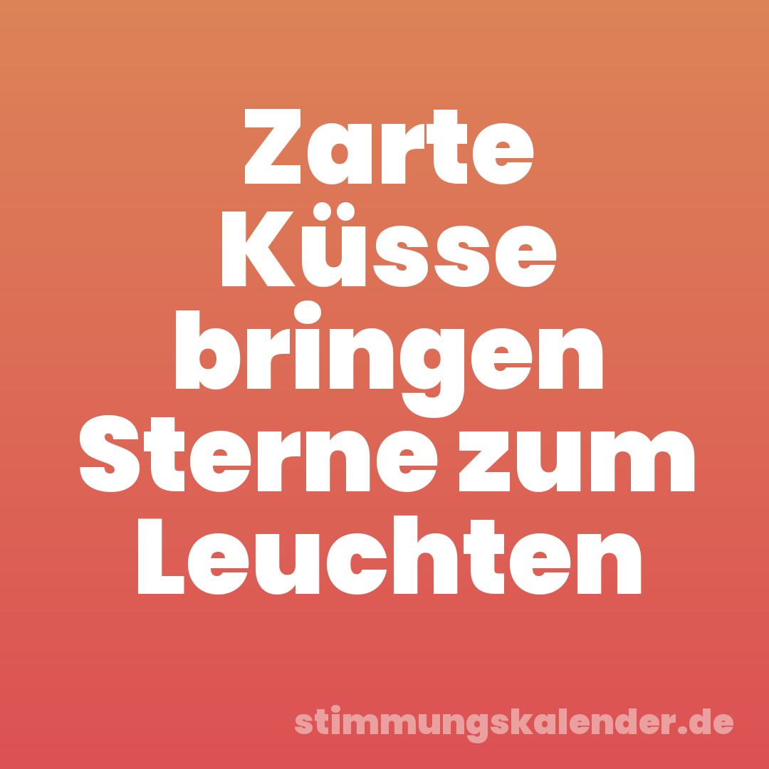 Zarte Küsse bringen Sterne zum Leuchten