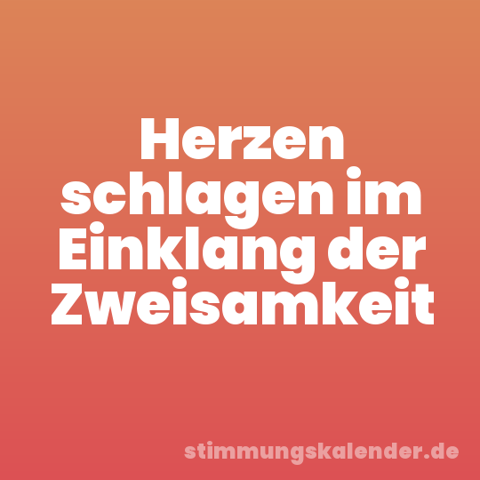 Herzen schlagen im Einklang der Zweisamkeit