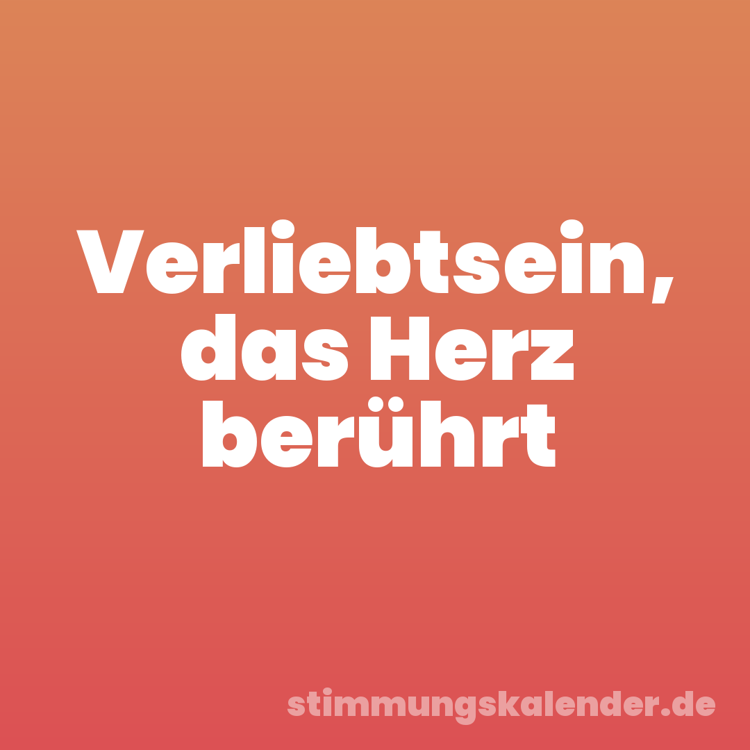 Verliebtsein, das Herz berührt