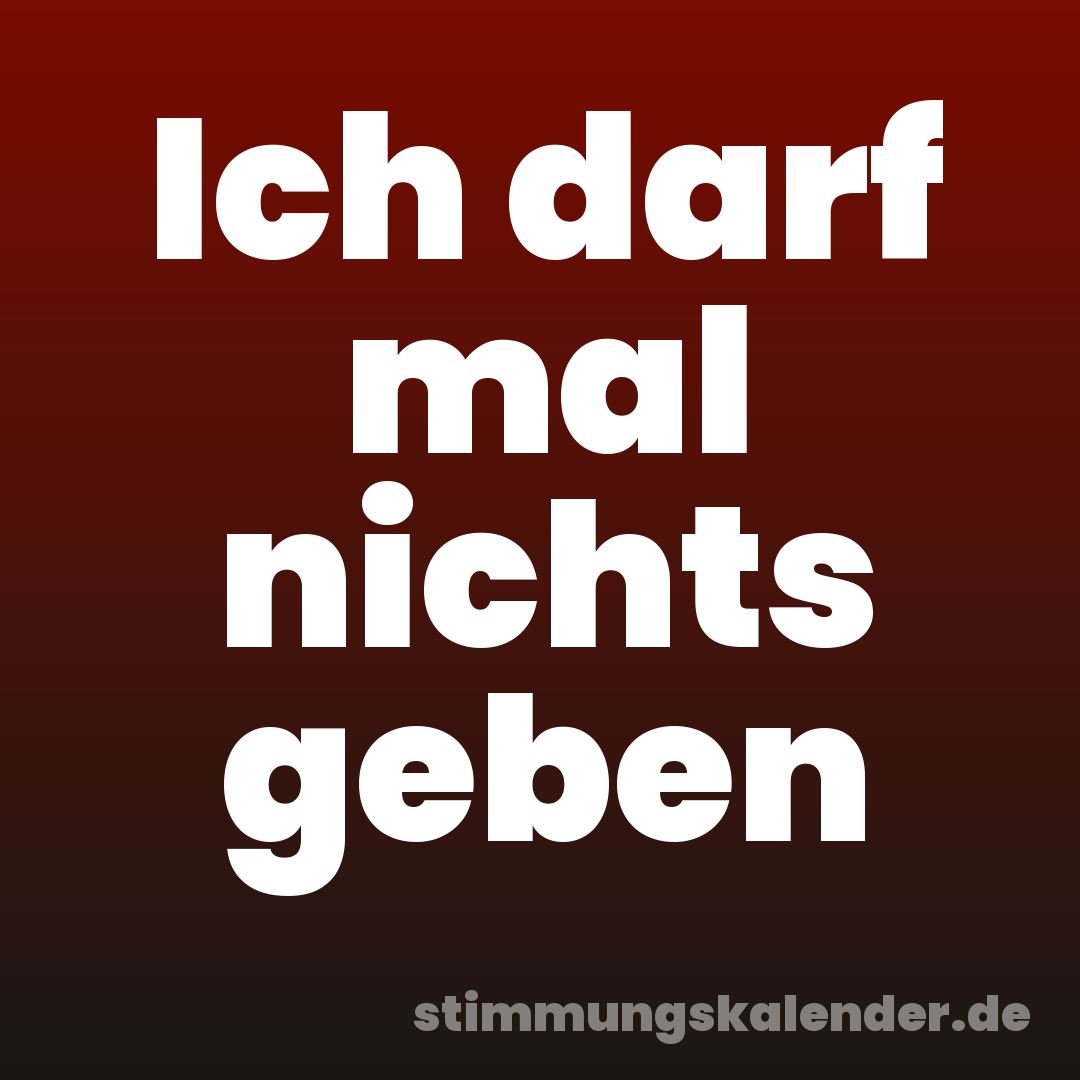 Ich darf mal nichts geben