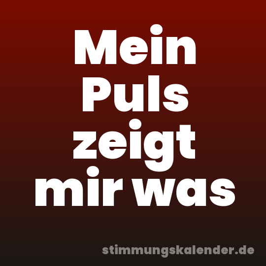 Mein Puls zeigt mir was