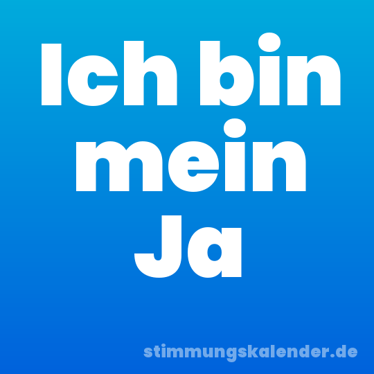 Ich bin mein Ja