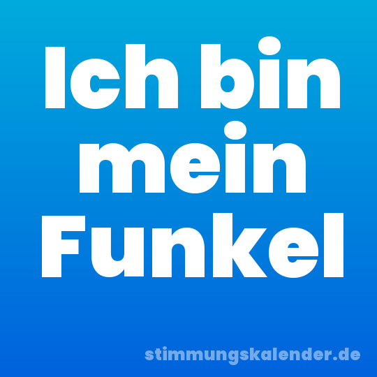 Ich bin mein Funkel
