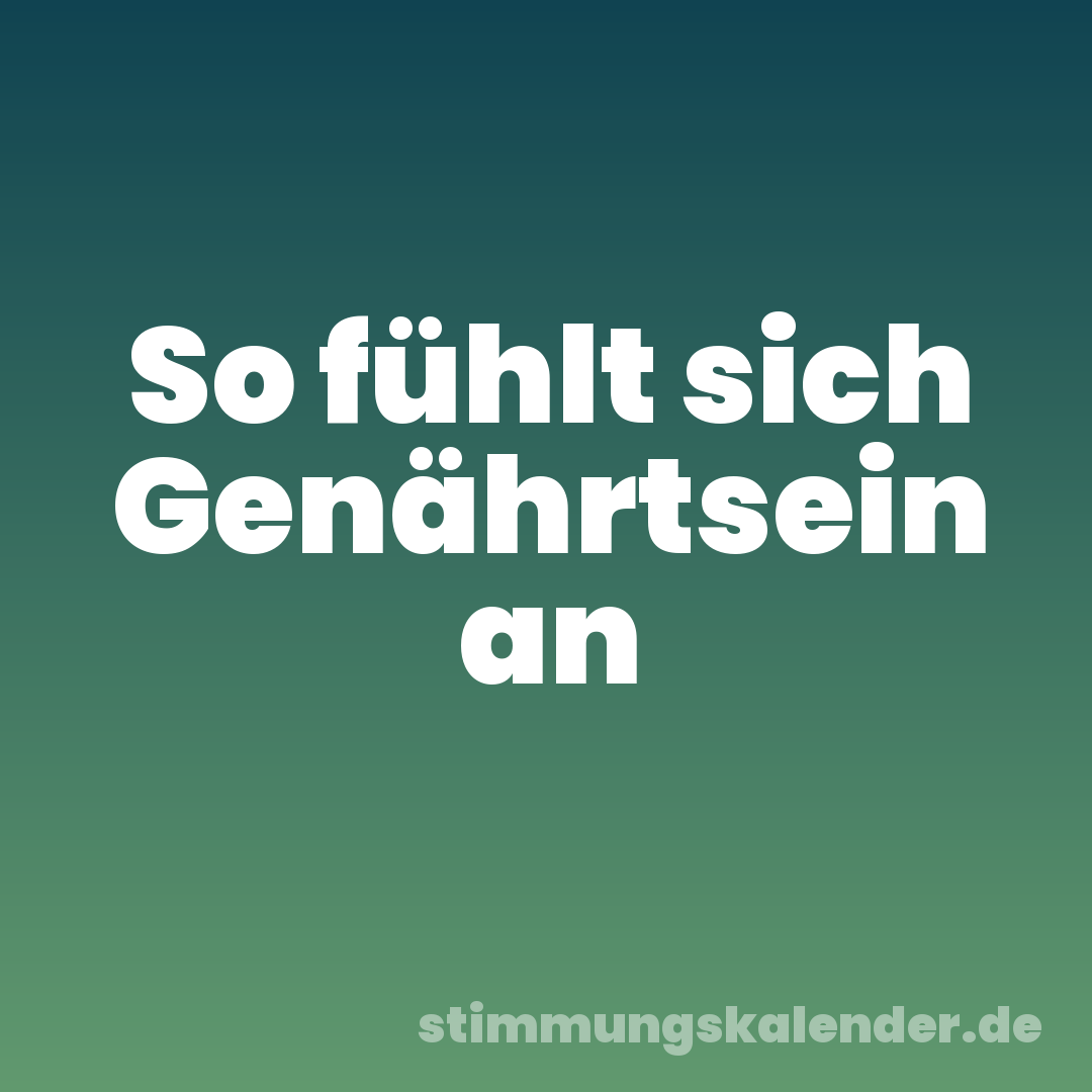 So fühlt sich Genährtsein an