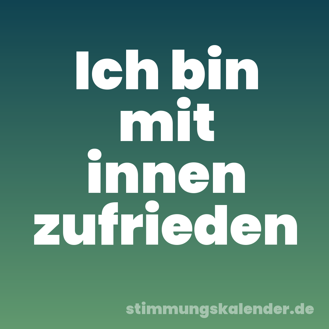 Ich bin mit innen zufrieden
