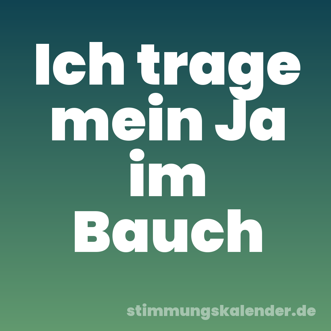 Ich trage mein Ja im Bauch