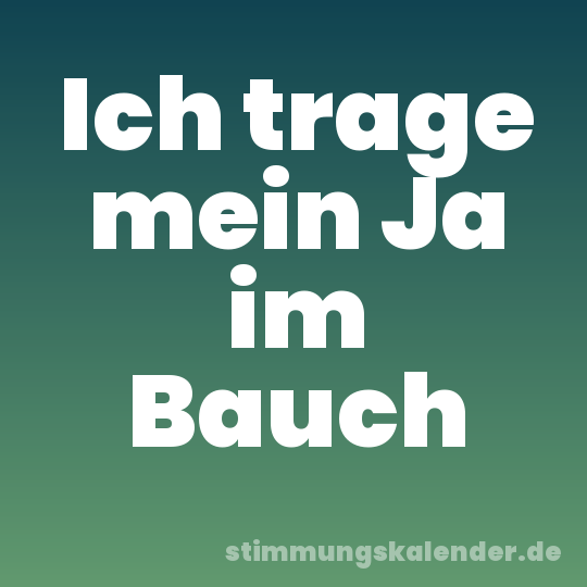 Ich trage mein Ja im Bauch